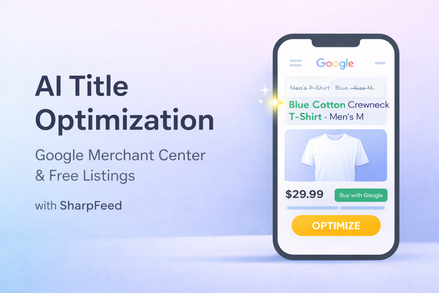 AI Title Optimization for Google Merchant Center and Free Listings with SharpFeed